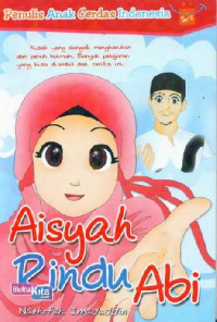 Aisyah rindu Abi