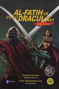 Al-fatih vs vlad dracula #1 kegelapan