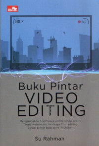 Buku pintar video editing