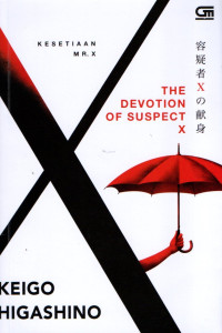 Kesetiaan mr. x = the devotion of suspect x