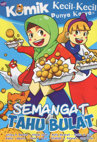 Komik kecil-kecil punya karya: semangat tahu bulat